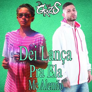 Dei Lança Pra Ela (Explicit)