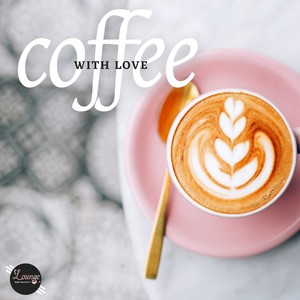 Coffee with Love