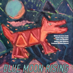 Blue Moon Rising