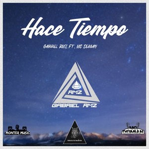 Hace Tiempo (Explicit)