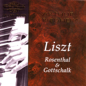 Liszt - Rosenthal & Gottschalk