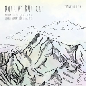 Nothin' But Chi (Inxec Remix)