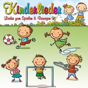 Kinderlieder Lieder zum Spielen & Bewegen