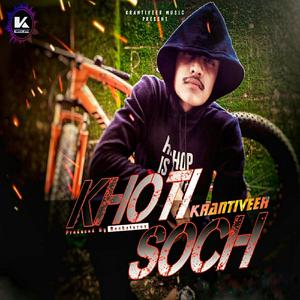 KHOTI SOCH (Explicit)