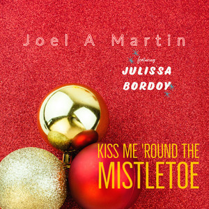 Kiss Me 'round the Mistletoe