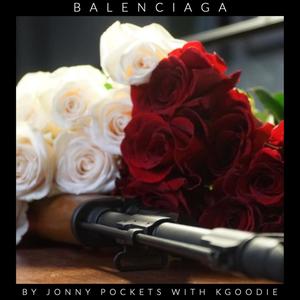 Balenciaga(feat. Kgoodie) (Explicit)