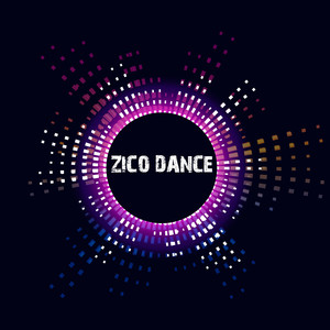 Zico Dance (Explicit)