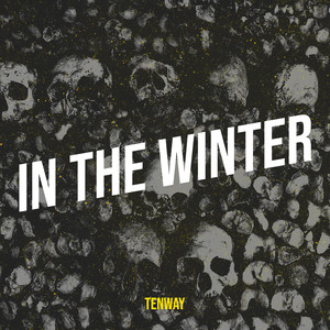 In the Winter (Explicit)