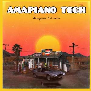 Amapiano hit wave (Explicit)