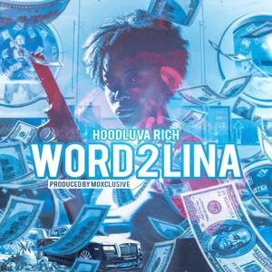 Word 2 Lina (Explicit)