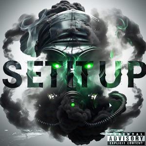 Set It Up (Explicit)
