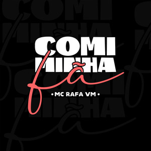 Comi Minha Fã (Explicit)