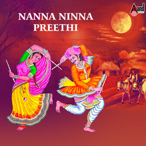 Nanna Ninna Preethi