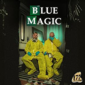 Blue Magic (Explicit)