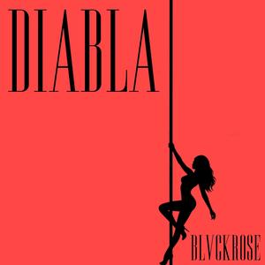 Diabla (Explicit)