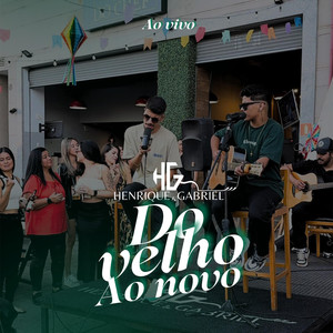 Do Velho Ao Novo (Ao Vivo)