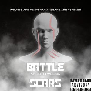 Battle Scars (Explicit)