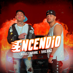 Encendio (Explicit)