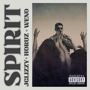 Spirit (Explicit)