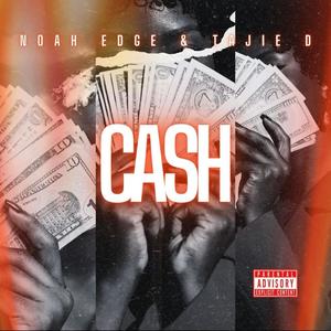 Cash (feat. Tajie D) (Explicit)