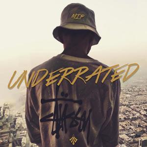 Underrated (Explicit)