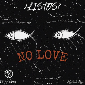 ¿Listos? (No Love) [Explicit]