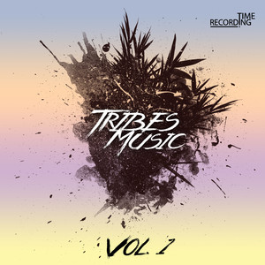 Tribes Music Vol. 1