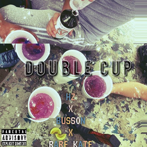 Double Cup (Explicit)