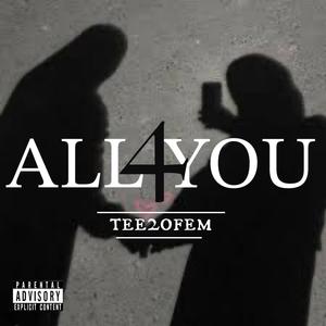 All 4 You (Explicit)