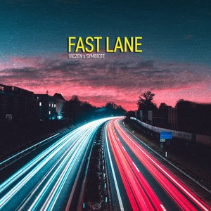 Fast Lane (Explicit)