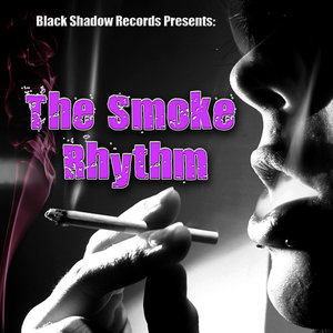 The Smoke Rhythm