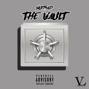 The Vault (Explicit)