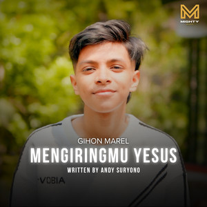 MengiringMu Yesus