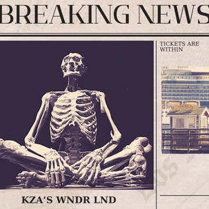 KZA'S WNDR LND (Explicit)