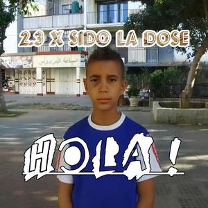 Hola (feat. Sido la dose)