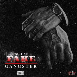 Fake Gangster (Explicit)