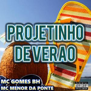 Projetinho De Verao (Explicit)