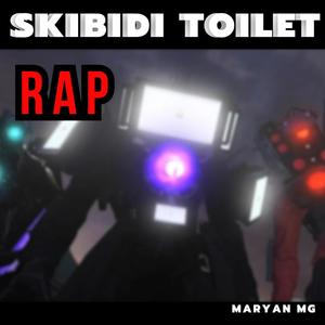 Skibidi Toilet Rap (feat. Dankun & PathoFail) [Explicit]