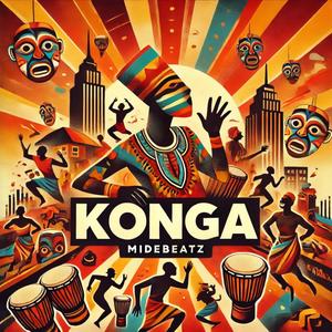 KONGA (feat. Ben Kelly) [Explicit]