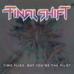 Time Flies, But You're The Pilot