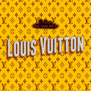 Louis Vuitton (Explicit)