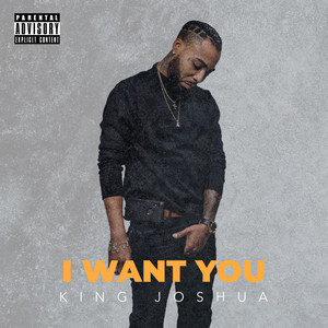 I Want You (Explicit)