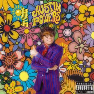 Austin Powers (Explicit)