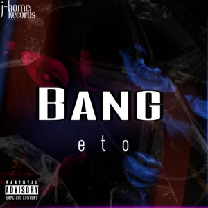 Bang (Explicit)