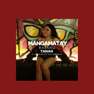 Mangamatay Ratang Tanan