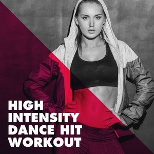 High Intensity Dance Hit Workout