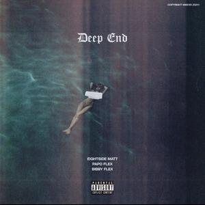 Deep End (Explicit)