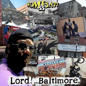 Lord! . . . Baltimore