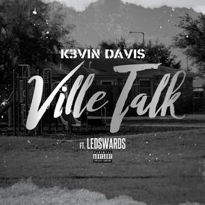 Ville Talk(feat. Ledswards) (Explicit)