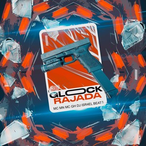 GLOCK RAJADA (Explicit)